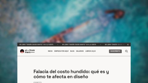 Falacia del costo hundido: qué es y cómo te afecta en diseño