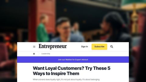 Want Loyal Customers? Try These 5 Things