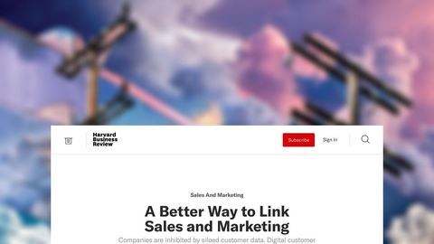 A Better Way to Link Sales and Marketing